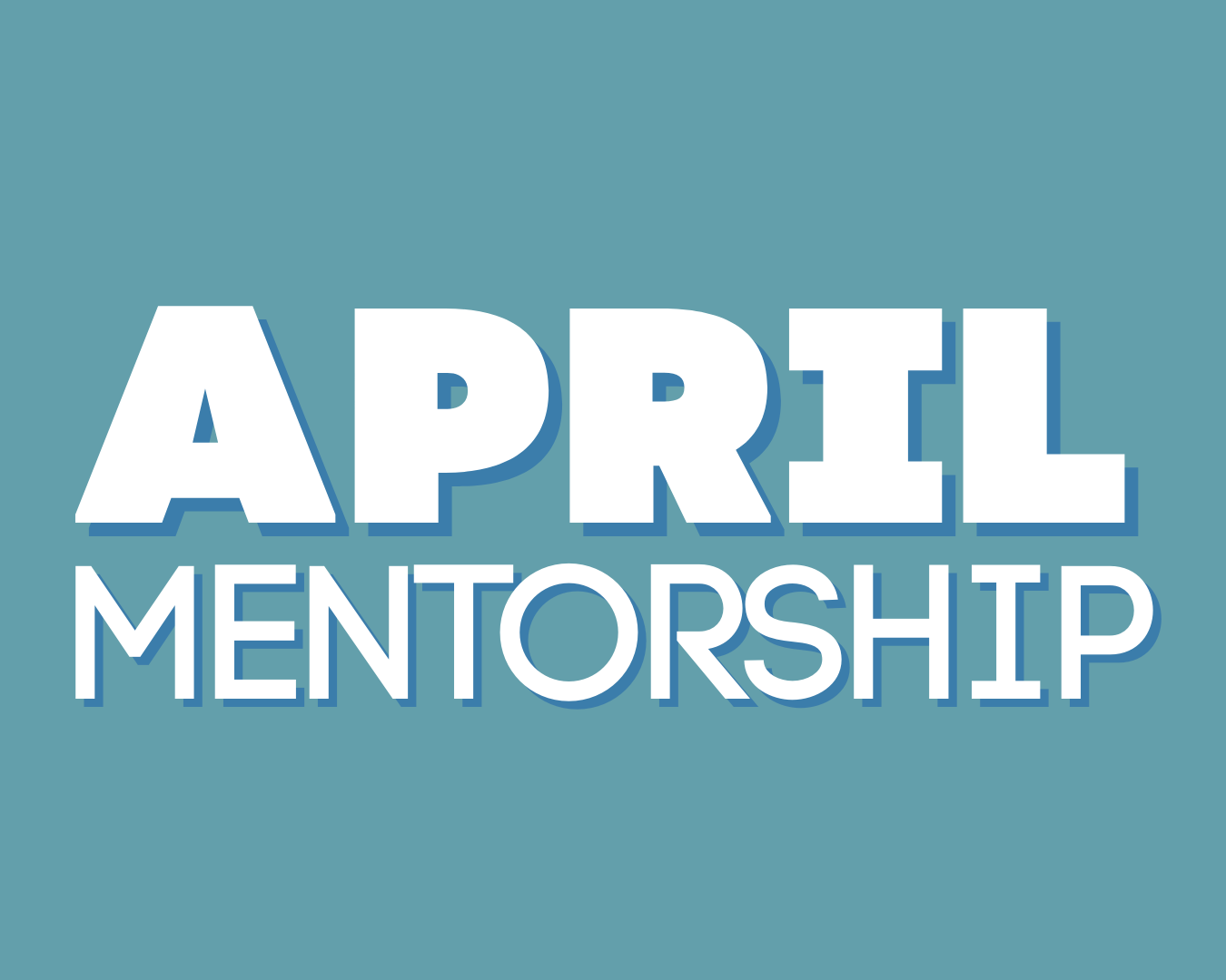 April 2026 Mentorship