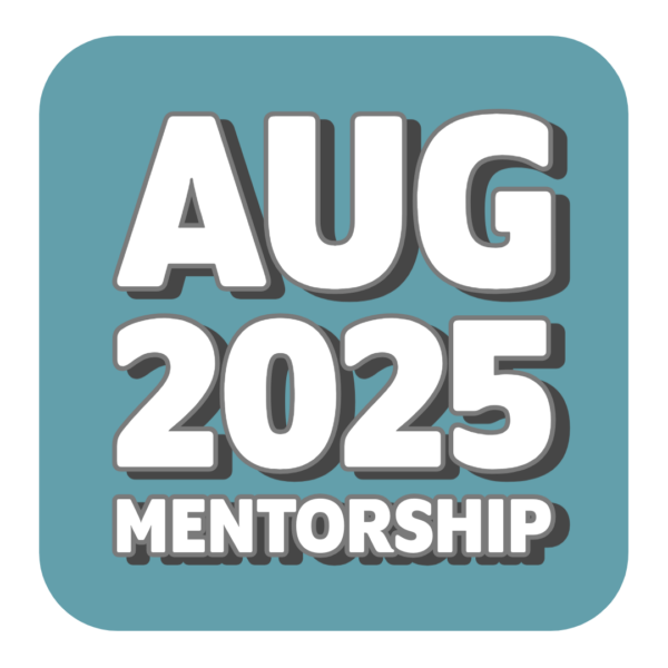 August 2025 Mentorship